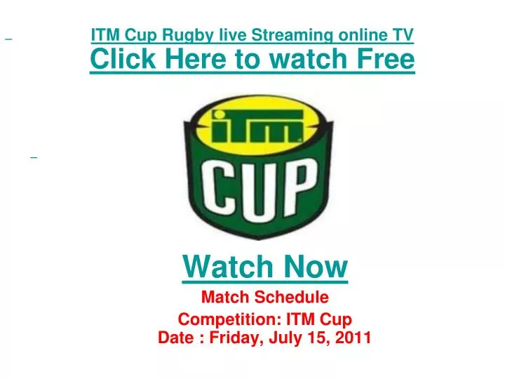 itm cup rugby live streaming online tv click here to watch free