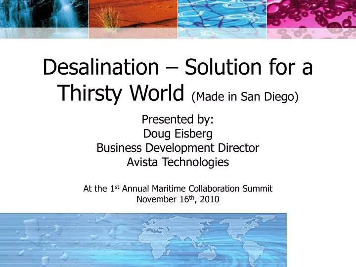 desalination solution for a thirsty world made in san diego