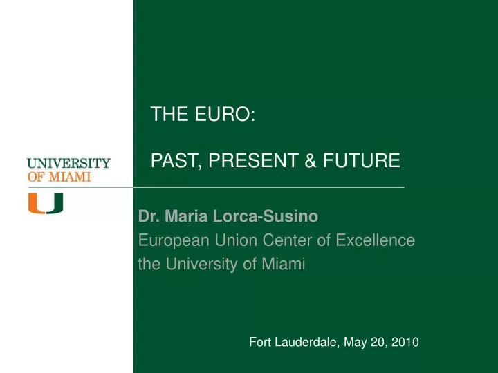 the euro past present future