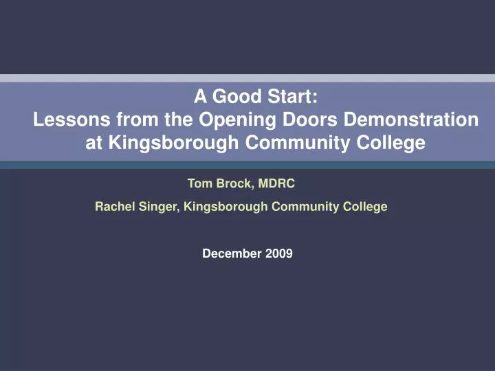 a good start lessons from the opening doors demonstration at kingsborough community college