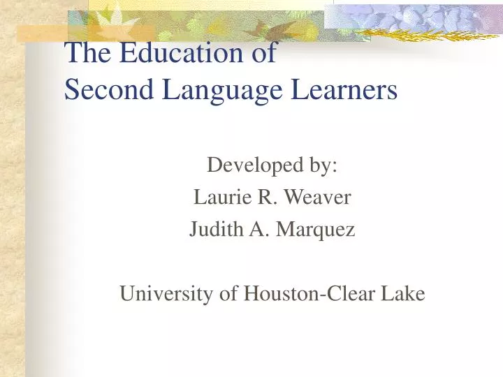 the education of second language learners