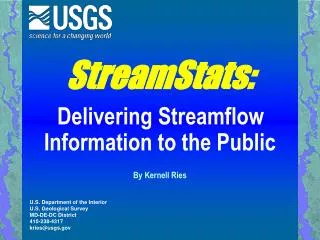 StreamStats: Delivering Streamflow Information to the Public