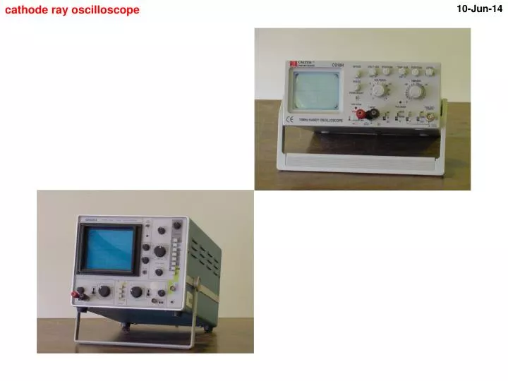 cathode ray oscilloscope