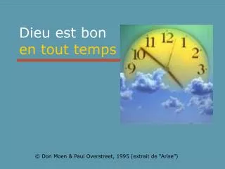 dieu est bon en tout temps