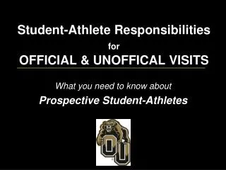 Student-Athlete Responsibilities for OFFICIAL &amp; UNOFFICAL VISITS