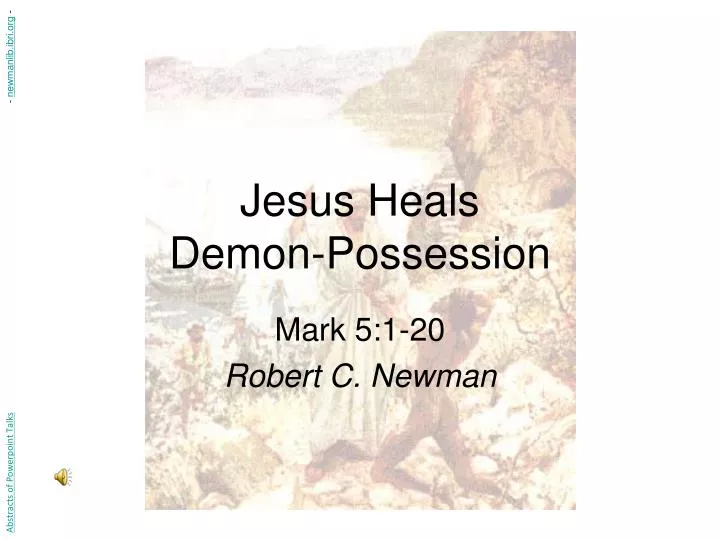 jesus heals demon possession