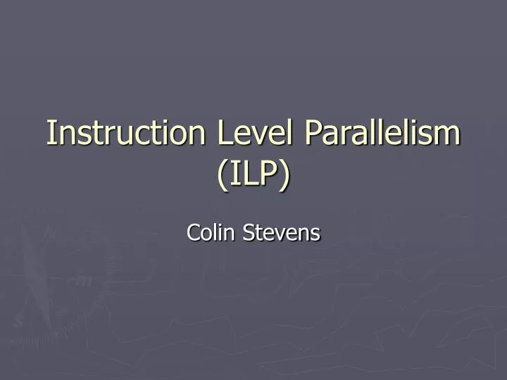 instruction level parallelism ilp