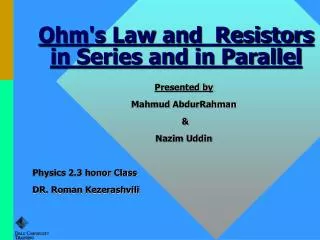 Ohm's Law and Resistors in Series and in Parallel