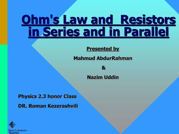 ohm s law and resistors in series and in parallel