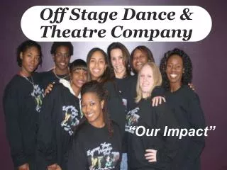 Off Stage Dance &amp; Theatre Company