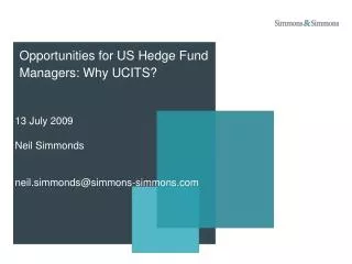 Opportunities for US Hedge Fund Managers: Why UCITS?