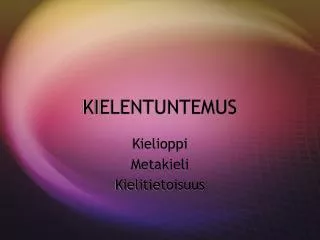 KIELENTUNTEMUS