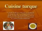 Cuisine turque - slide 1