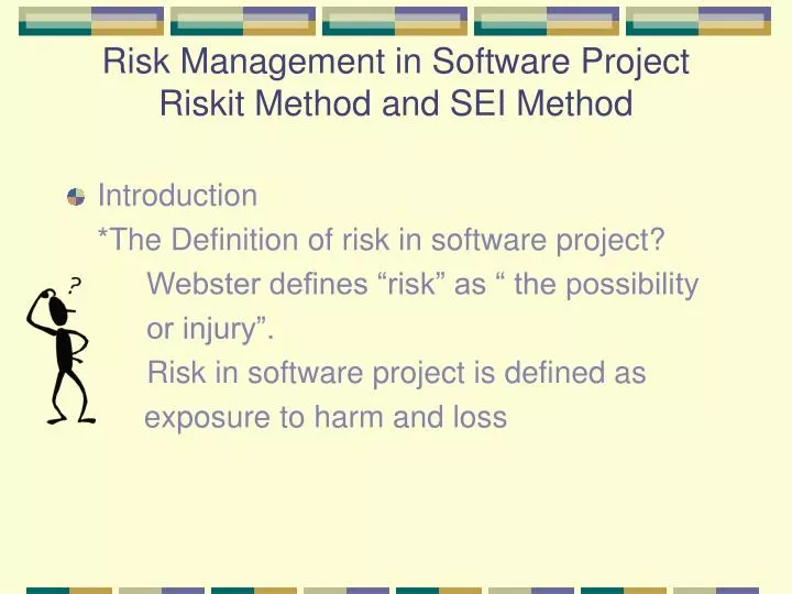 risk management in software project riskit method and sei method