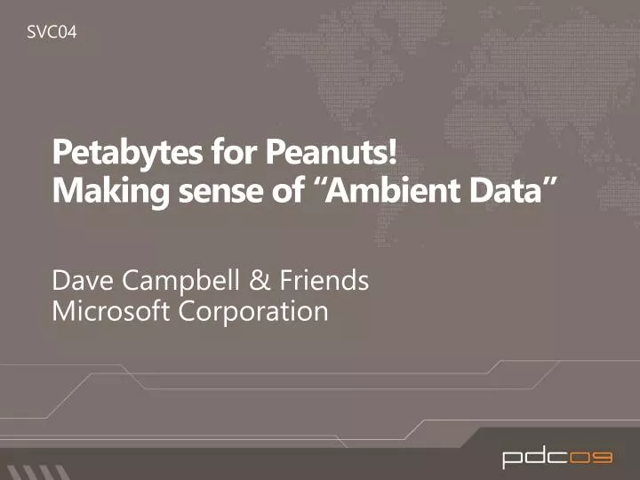 petabytes for peanuts making sense of ambient data