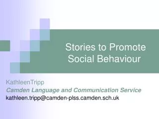 Stories to Promote Social Behaviour