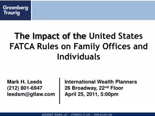 The Impact of the United States FATCA Rules on Family Offices and Individuals