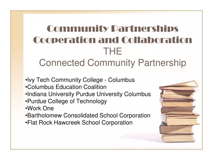 community partnerships cooperation and collaboration the connected community partnership