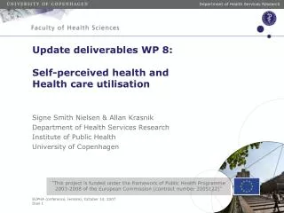 Update deliverables WP 8: Self-perceived health and Health care utilisation