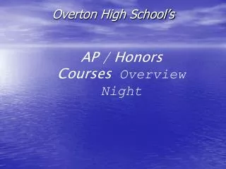 Overton High School’s