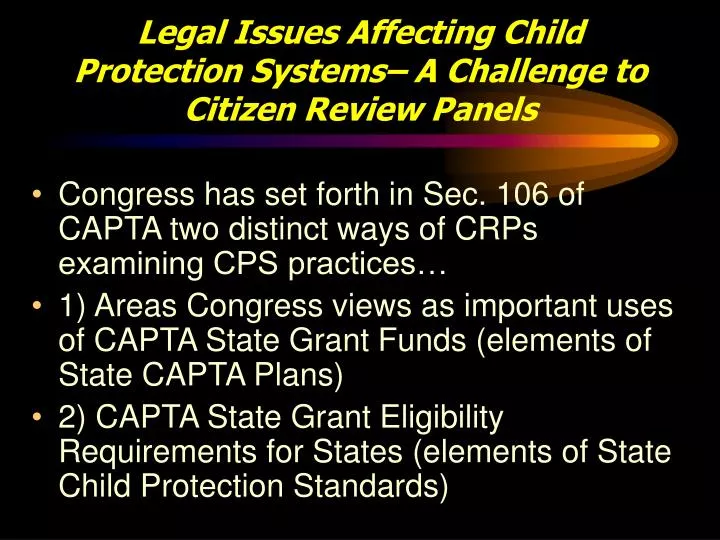 legal issues affecting child protection systems a challenge to citizen review panels