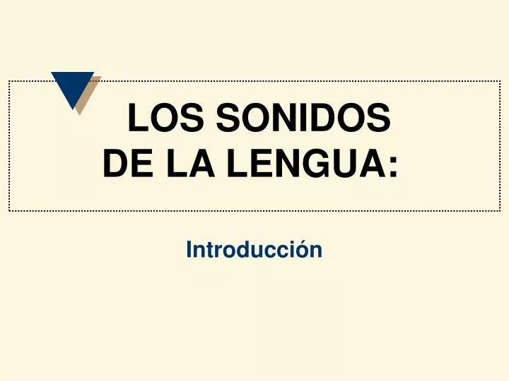 los sonidos de la lengua