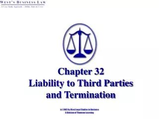 Chapter 32 Liability to Third Parties and Termination
