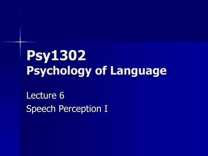 psy1302 psychology of language