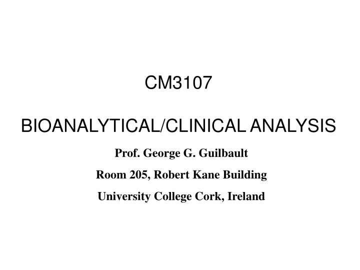 cm3107 bioanalytical clinical analysis