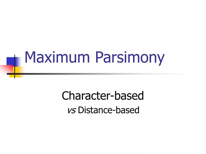 maximum parsimony