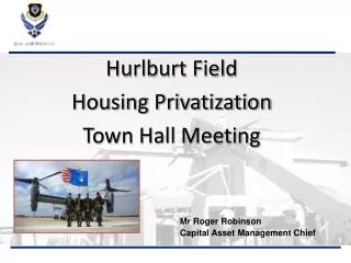 Hurlburt Field Housing Privatization Town Hall Meeting
