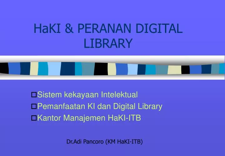 haki peranan digital library