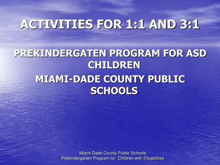 activities for 1 1 and 3 1
