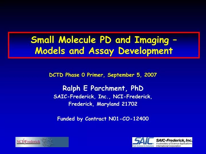 small molecule pd and imaging models and assay development