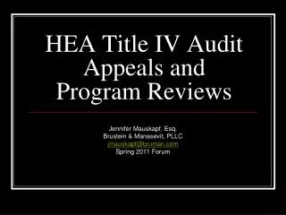 HEA Title IV Audit Appeals and Program Reviews