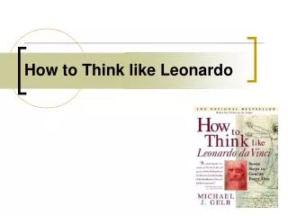 How to Think like Leonardo
