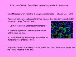 Exploratory Tools for Spatial Data: Diagnosing Spatial Autocorrelation