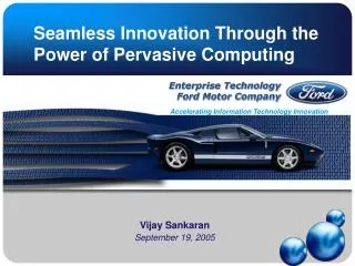 Seamless Innovation Through the Power of Pervasive Computing