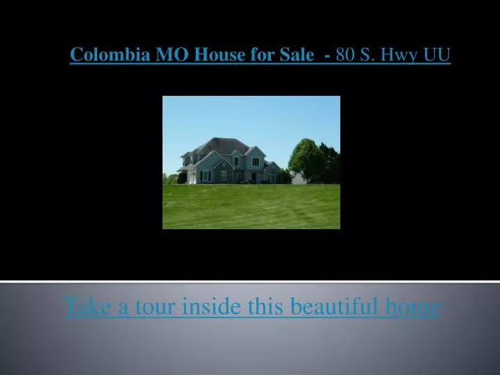 colombia mo house for sale 80 s hwy uu