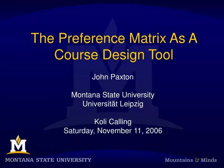 the preference matrix as a course design tool