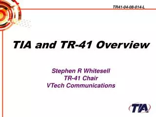 TIA and TR-41 Overview