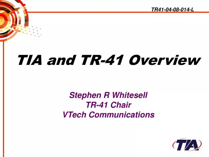 tia and tr 41 overview