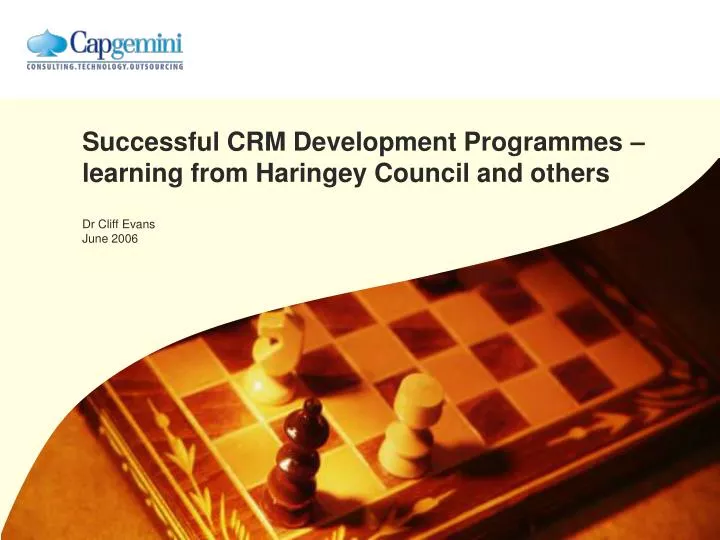 successful crm development programmes learning from haringey council and others