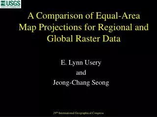 A Comparison of Equal-Area Map Projections for Regional and Global Raster Data