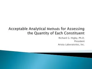 Acceptable Analytical Methods for Assessing the Quantity of Each Constituent