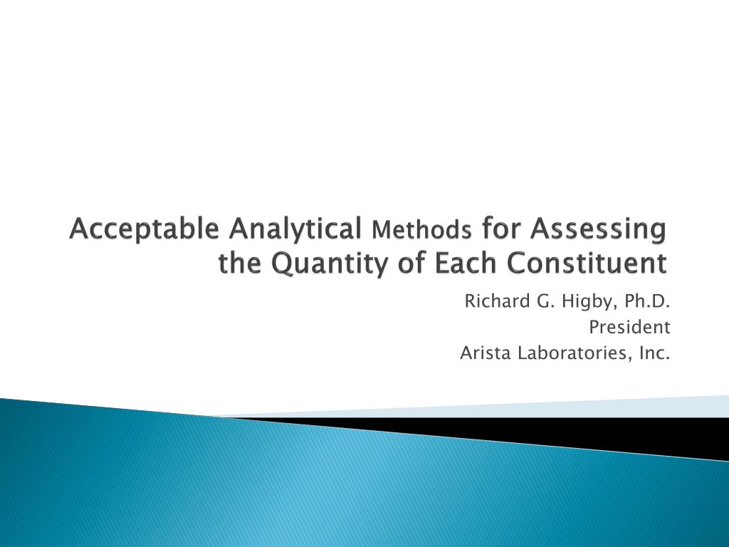 PPT - Acceptable Analytical Methods for Assessing the Quantity of Each ...