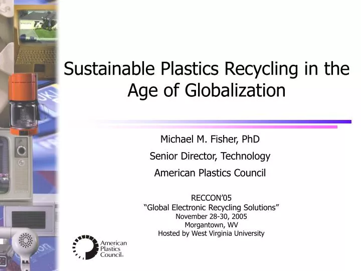 sustainable plastics recycling in the age of globalization