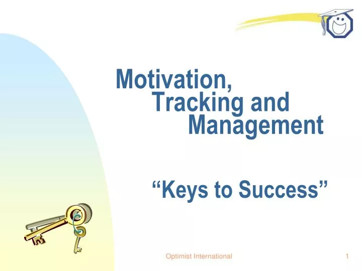 motivation tracking and management keys to success