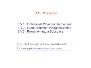 3.V. Projection