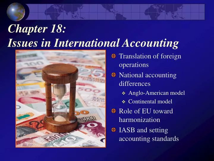 chapter 18 issues in international accounting